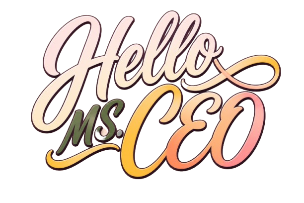 Hello MS. CEO